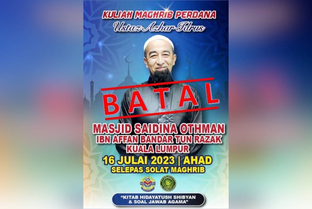 Hebahan kuliah maghrib UAI di Masjid Saidina Othman dibatalkan.