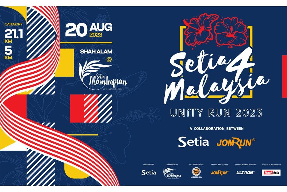 SP Setia mengadakan Setia4Malaysia Unity Run 2023 pada 20 Ogos depan di Setia Alam Impian.