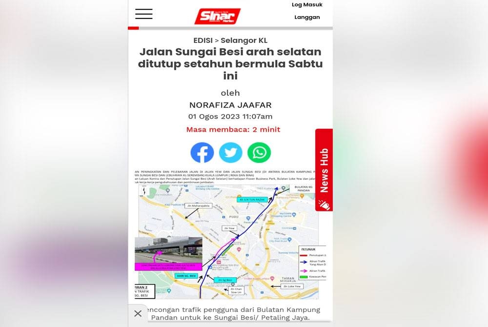 Pemakluman penutupan jalan berkenaan pada 1 Ogos lalu.