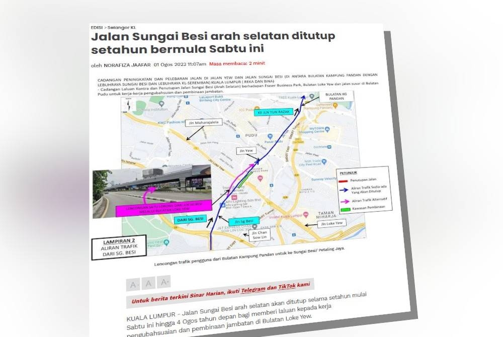 Sebelum ini DBKL melaporkan laluan di ibu negara itu ditutup selama setahun bagi kerja-kerja pengubahsuaian dan pembinaan jambatan di Bulatan Loke Yew.