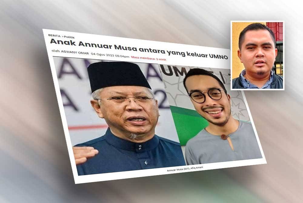 Afiq Amani yang juga anak kepada Pengerusi Muafakat Nasional (MN), Tan Sri Annuar Musa antara yang diumumkan keluar UMNO dan memilih memberi sokongan kepada Perikatan Nasional (PN). Gambar kecil: Dr Muhamad Akmal