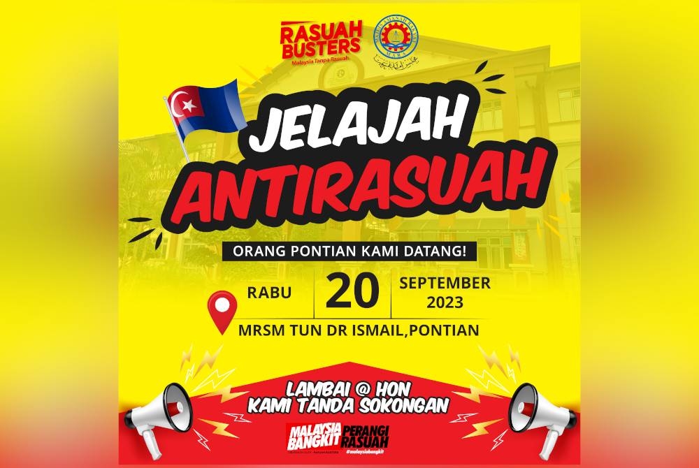 Jelajah Antirasuah Rasuah Busters X Mara kini kembali di MRSM Tun Dr Ismail, Pontian pada 20 September ini.