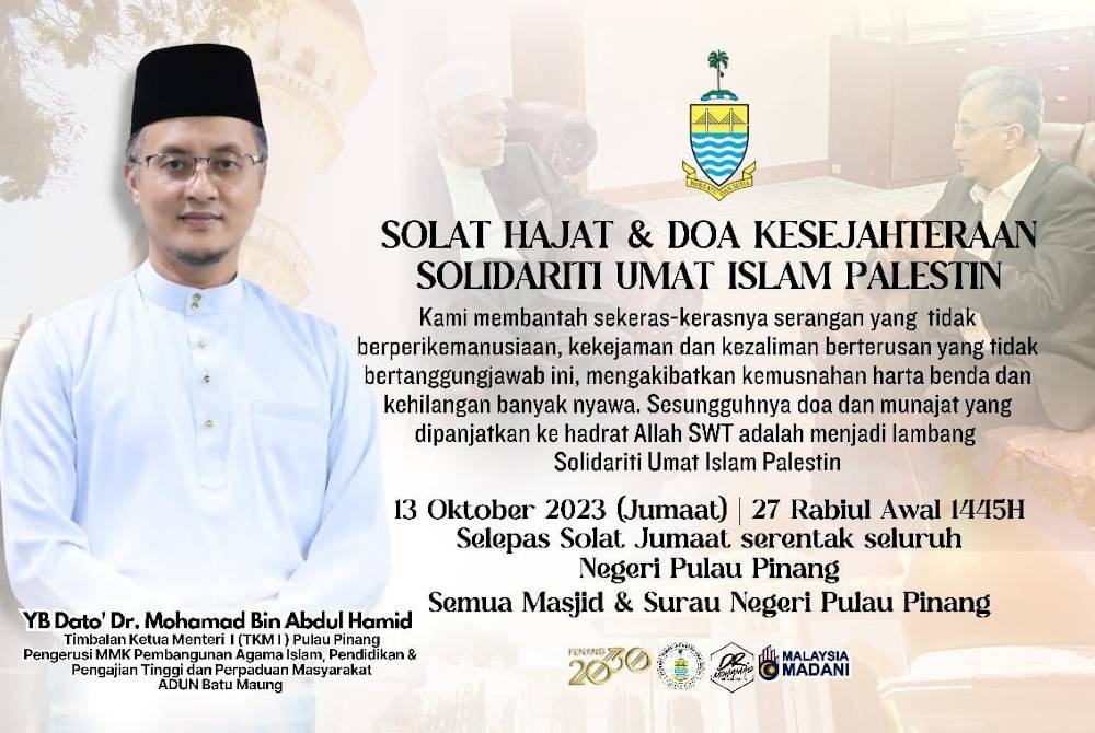 Kerajaan Pulau Pinang dan MAINPP mohon semua surau, masjid mengadakan solat hajat Jumaat ini.