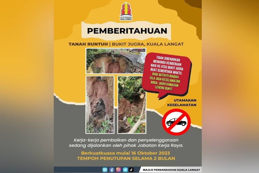 Gambar runtuhan tanah turut dikongsi di laman Facebook Majlis Perbandaran Hulu Langat