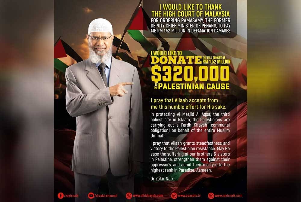 Kenyataan yang dikeluarkan Zakir Naik pada Sabtu.