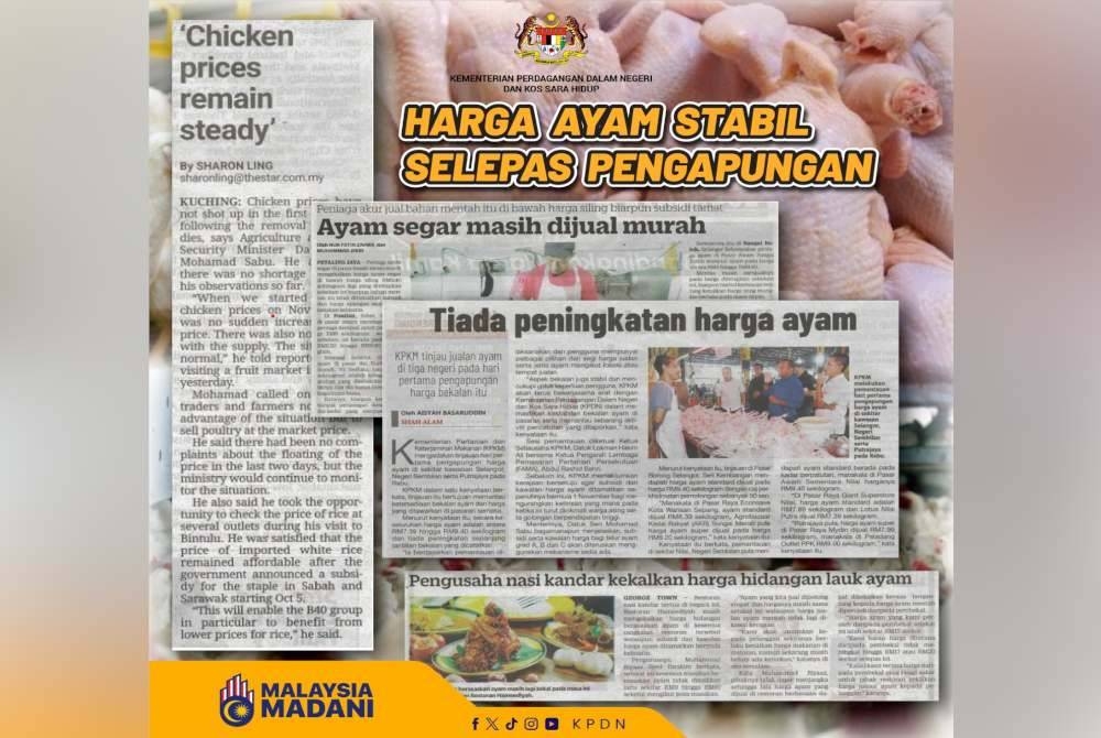 KPDN memuat naik poster mengenai harga ayam stabil selepas pengapungan di platform X pada Selasa.