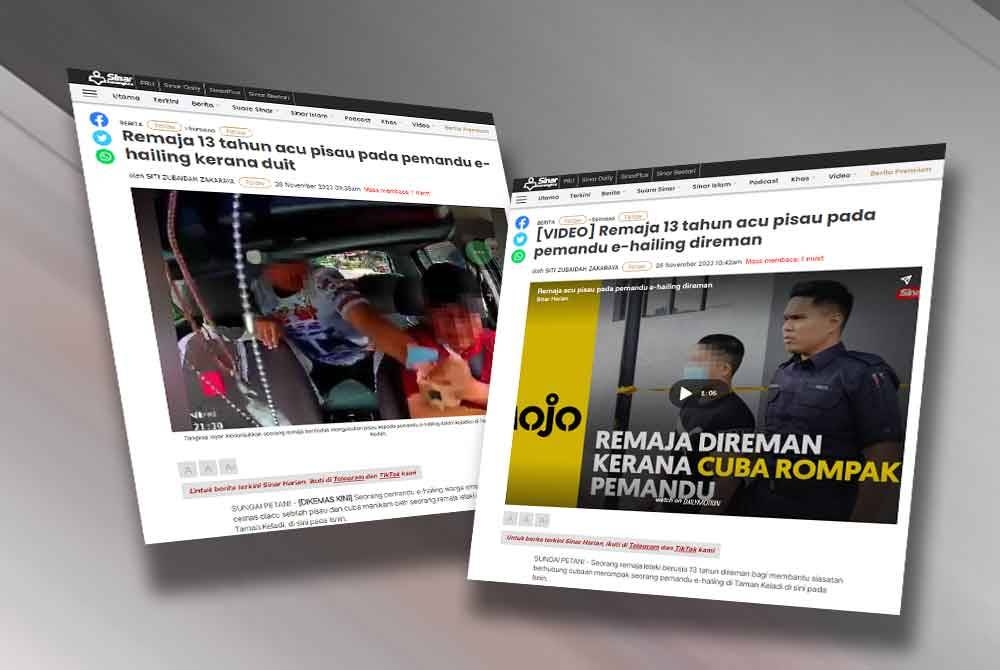 Tangkap layar laporan Sinar Harian berhubung kes remaja 13 tahun yang bertindak mengacukan pisau pada pemandu e-hailing.