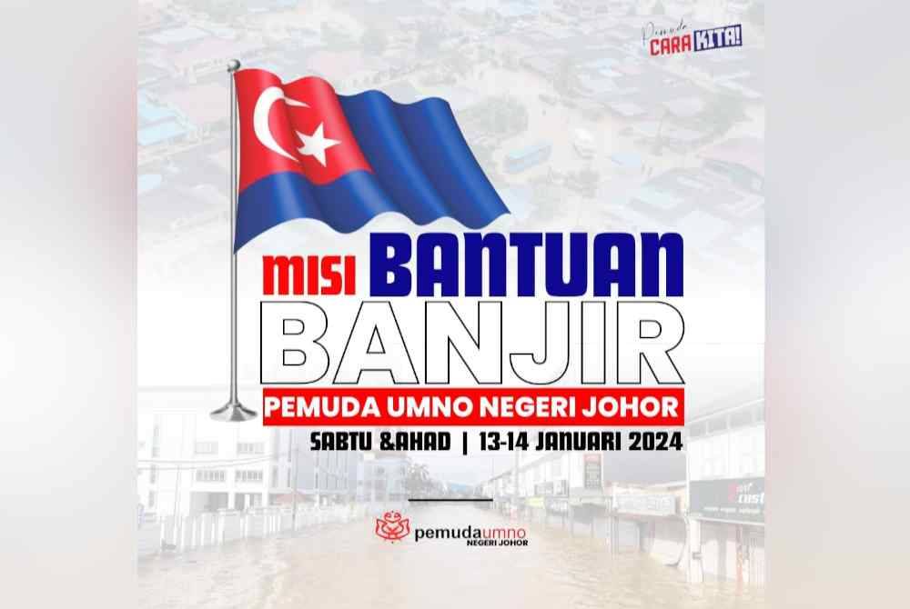 Poster misi bantuan banjir berkenaan.