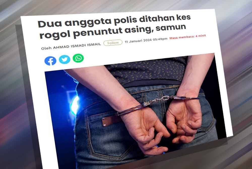 Dua anggota polis berpangkat Lans Koperal dan Konstabel direman kes samun dan rogol penuntut kolej swasta.