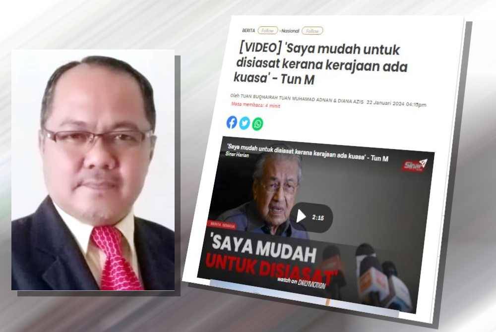 Dr Mahathir sebelum ini mendakwa Perdana Menteri, Datuk Seri Anwar Ibrahim dan Timbalannya, Datuk Seri Dr Ahmad Zahid Hamidi serta Ketua Pesurujaya SPRM, Tan Sri Azam Baki yang sukar untuk disiasat. (Gambar kecil: Rosdi Amir)