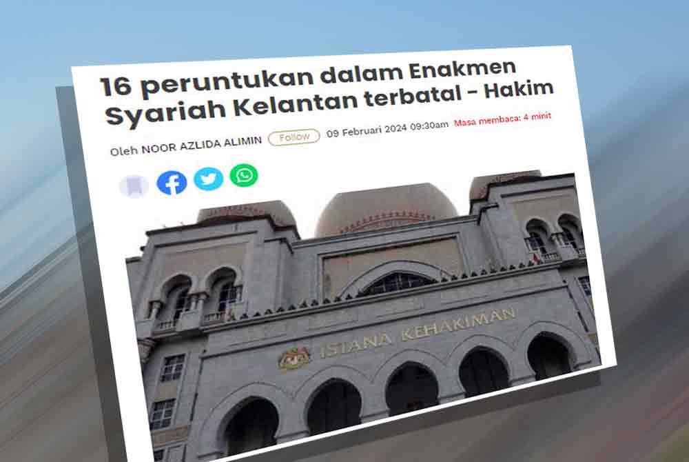 Mahkamah Persekutuan di sini pada Jumaat, mengisytiharkan 16 daripada 18 peruntukan dalam Enakmen Kanun Jenayah Syariah (I) Kelantan 2019 adalah terbatal dan tidak sah.