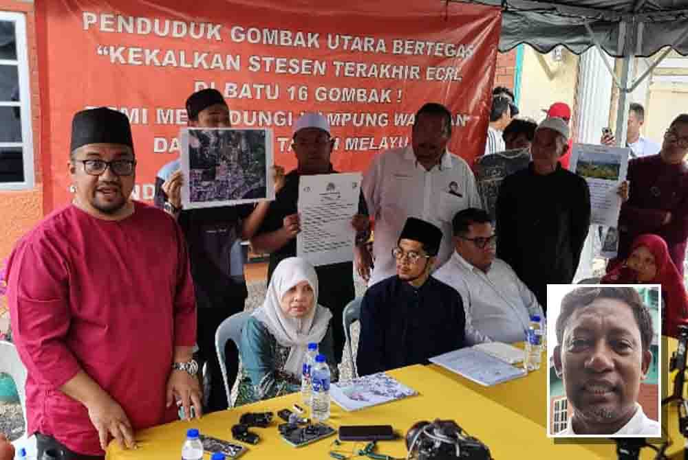 Antara penduduk yang hadir pada sidang akhbar &#039;Selamatkan tanah warisan Melayu Islam Gombak Utara daripada jajaran ECRL KL - Node Highway di Gombak pada Jumaat. (Gambar kecil: Mohd Zai)