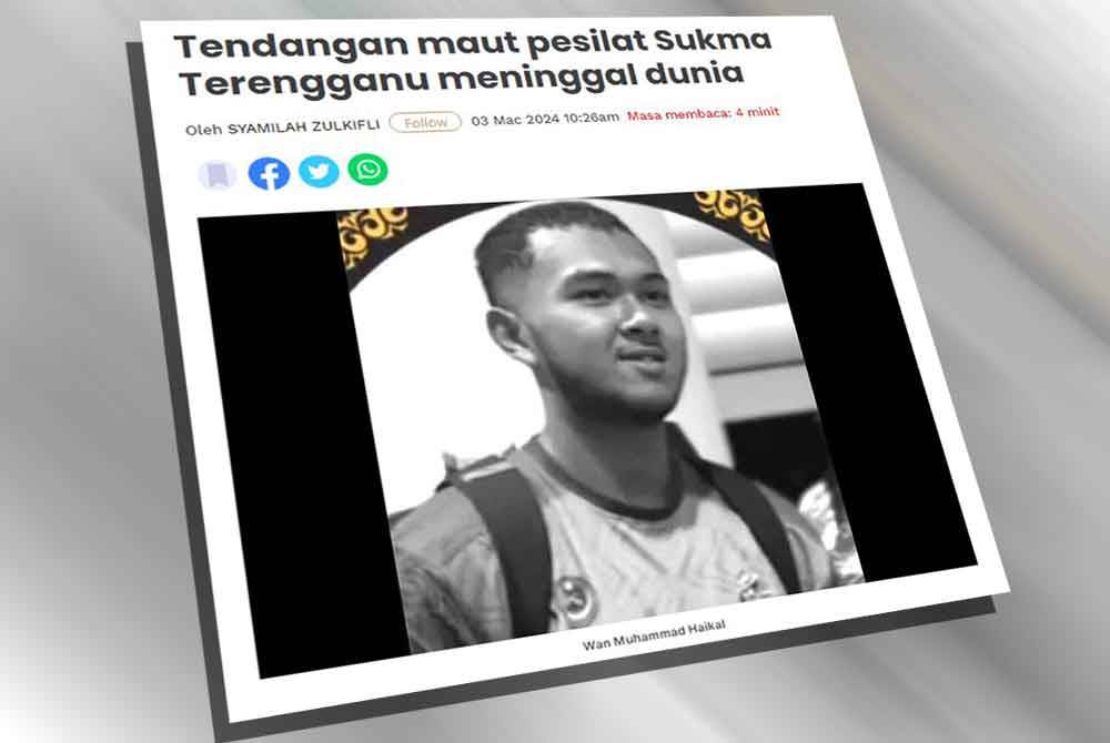 Atlet silat Sukan Malaysia (Sukma) Terengganu, Wan Muhammad Haikal Wan Hussin, 21, meninggal dunia selepas tidak sedarkan diri ketika menyertai pertandingan di Dewan Komuniti Taman Coral Height dekat sini pada petang Sabtu.