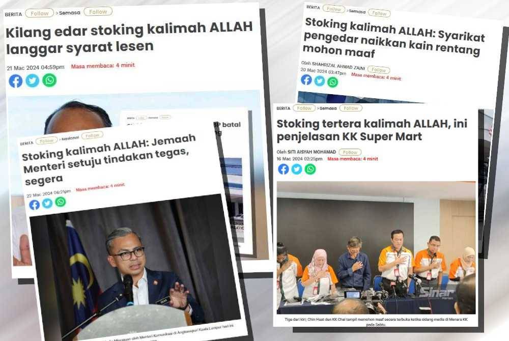 Antara laporan Sinar Harian berhubung isu stoking tertera kalimah ALLAH.