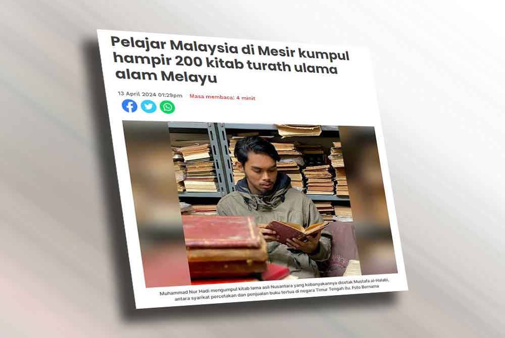 Seorang pelajar Malaysia di Universiti Al-Azhar, Mesir sanggup membelanjakan hampir RM20,000 wang simpanannya bagi mendapatkan 200 kitab turath atau kitab tradisi ilmu Islam karangan ulama alam Melayu dari sekitar 1920-an hingga 1960-an.