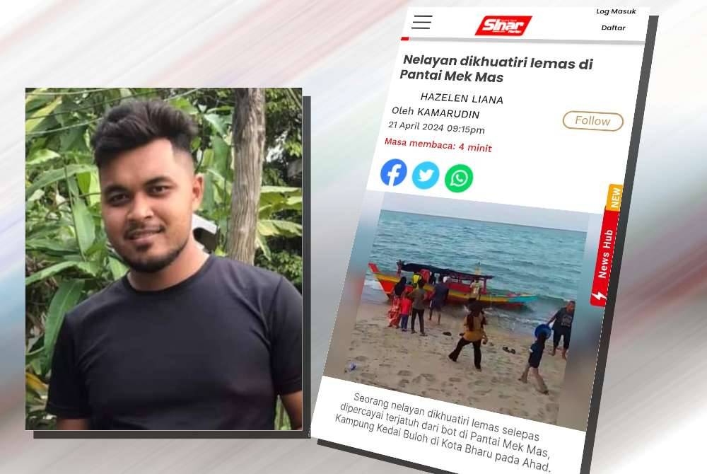 Ibu kepada nelayan yang dikhuatiri lemas selepas dipercayai terjatuh dari bot di Pantai Mek Mas, Kota Bharu pada Ahad mendedahkan anak lelakinya tidak membenarkan dia ikut sama untuk turun ke laut.