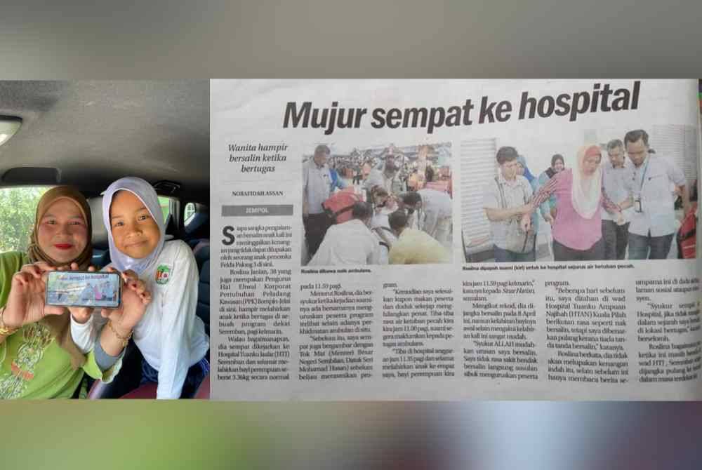 Roslina bersama Siti Afia menunjukkan keratan akhbar Sinar Harian mengenai peristiwa hampir bersalin ketika bertugas.