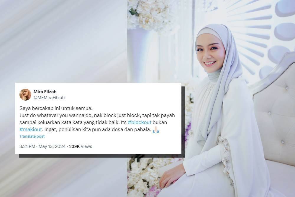 Mira Filzah ingatkan netizen tidak sewenang-wenangnya mengeluarkan kata-kata tidak baik kepada mana-mana pihak.