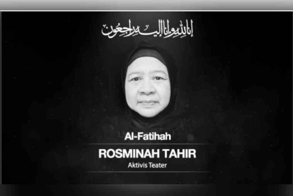 Aktivis teater ternama tanah air, Rosminah Tahir menghembuskan nafas terakhir di kediamannya di Keramat, di sini, sekitar petang tadi.