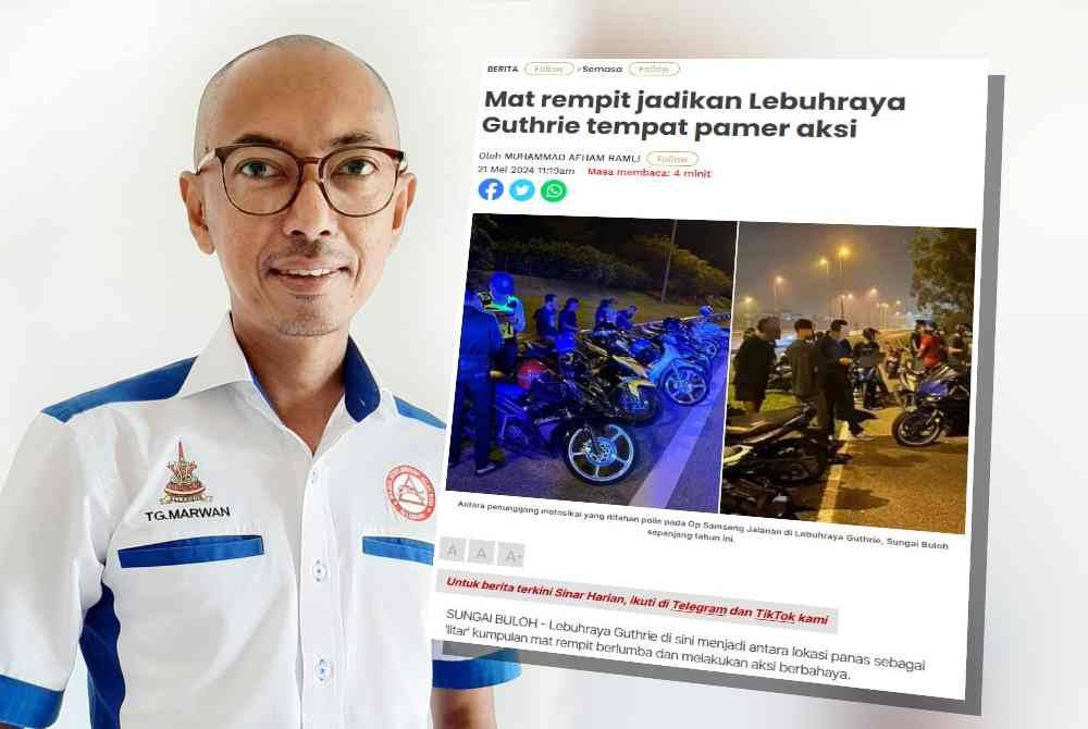 Tengku Ahmad Marwan. Laporan Sinar Harian pada Selasa.