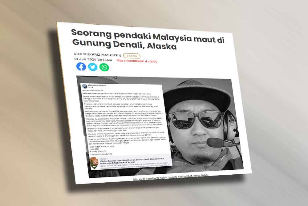 Zulkifli Yusuf, 37, maut ketika ekspedisi pendakian Gunung Denali, Alaska.