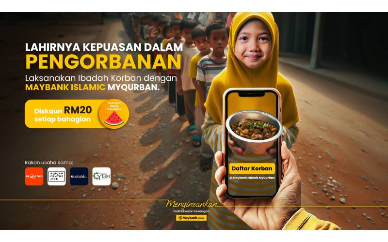 Selain menawarkan diskaun RM20 bagi setiap pesanan korban, Maybank Islamic turut bersama-
sama melaksanakan inisiatif sadaqah untuk membantu misi kemanusiaan Palestin.