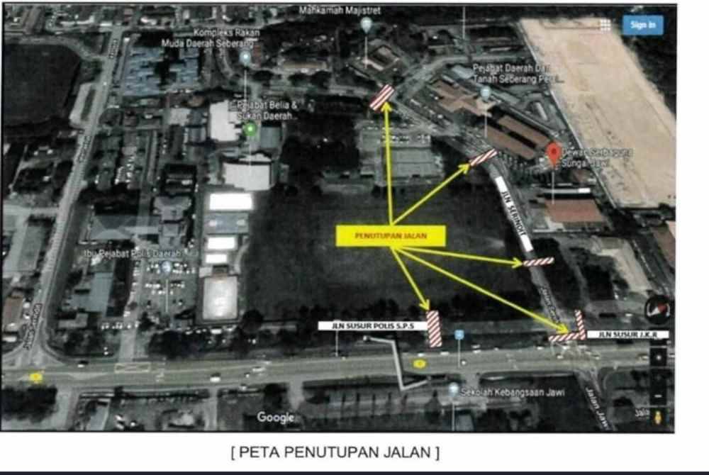 Jalan yang akan ditutup pada hari penamaan calon Pilihan Raya Kecil (PRK) Sungai Bakap berlangsung di Dewan Serbaguna Jawi, Sabtu ini.