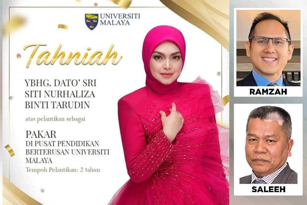 Pelantikan penyanyi tersohor negara, Datuk Seri Siti Nurhaliza sebagai pakar di Pusat Pendidikan Berterusan Pendidikan Universiti Malaya (UMCced).