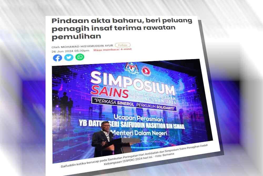 Sinar Harian sebelum ini melaporkan Menteri Dalam Negeri berkata, Pindaan Akta Penagih Dadah 1983 yang akan diperbahaskan di peringkat Parlimen pada persidangan kali ini bakal menjadi &#039;senjata baharu&#039; kerajaan dalam menangani kumpulan penagih dadah di negara ini.