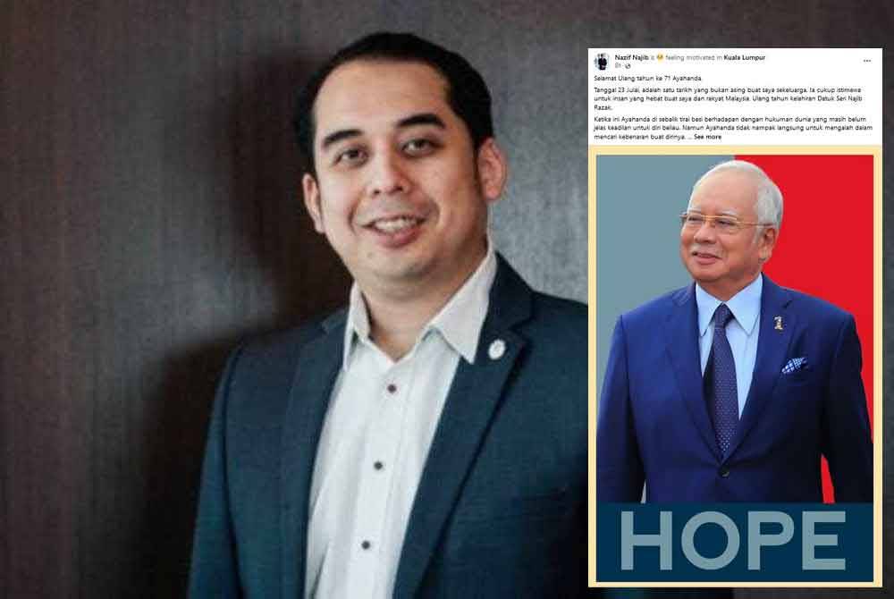 Hantaran Mohd Nazifuddin di laman Facebook yang menitipkan ucapan sempena sambutan hari kelahiran Najib ke-71 pada Selasa