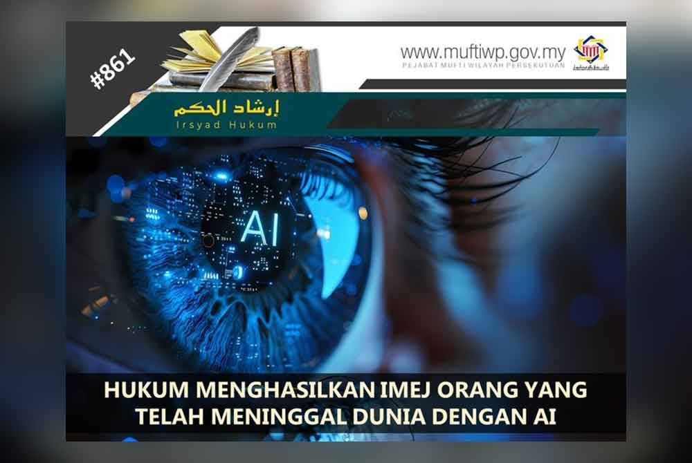 Poster dimuat naik Pejabat Mufti Wilayah Persekutuan di Facebook pada Isnin.