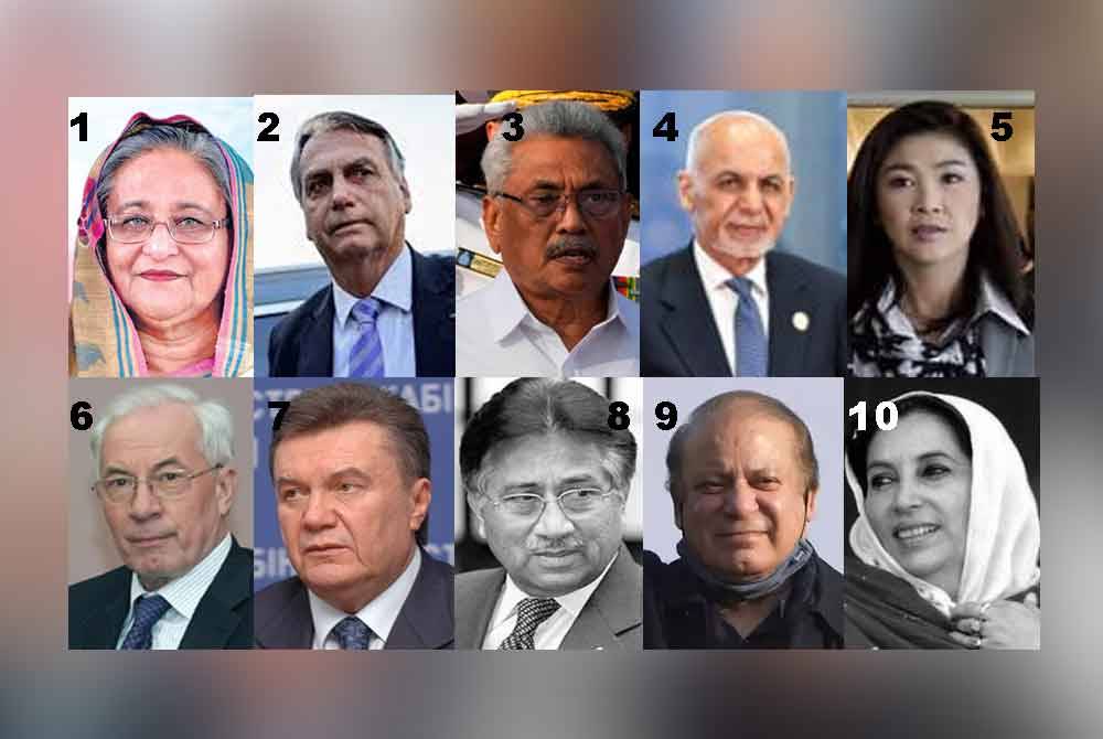 1. Sheikh Hasina, 2. Jair Bolsonaro, 3. Gotabaya Rajapaksa, 4. Ashraf Ghani, 5. Yingluck Shinawatra, 6. Mykola Azarov, 7. Viktor Yanukovych, 8. Pervez Musharraf, 9. Nawaz Sharif, 10. Benazir Bhutto