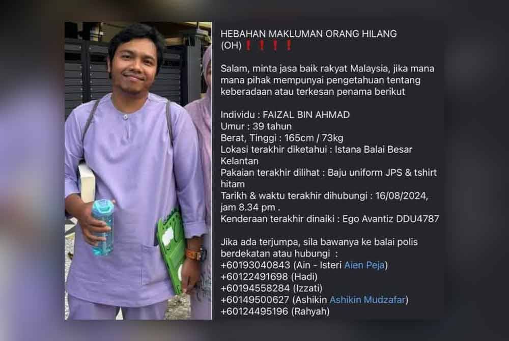 Faizal hilang selepas keluar bekerja sejak 10 hari lalu. Gambar kanan: Keluarga mohon bantuan mencari Faizal yang tidak pulang selepas keluar bekerja pada 16 Ogos lalu.