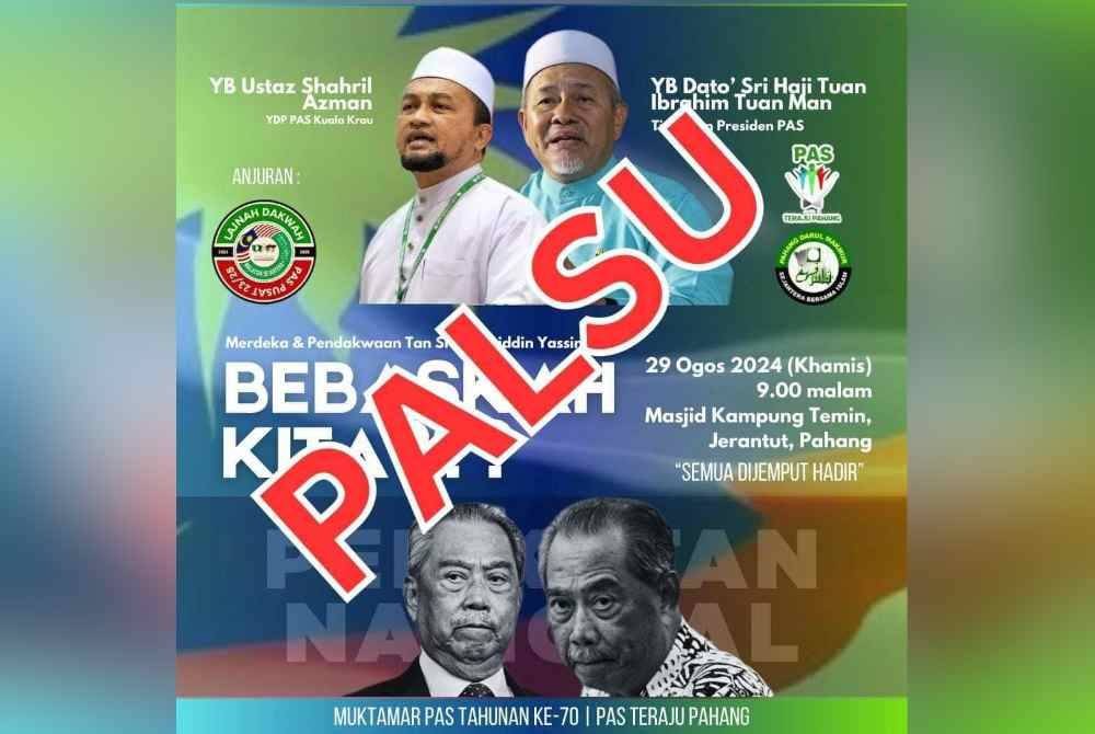 Hebahan mengenai penganjuran program di Masjid Kampung Temin, Jerantut, jam 9 malam, pada Khamis adalah palsu.