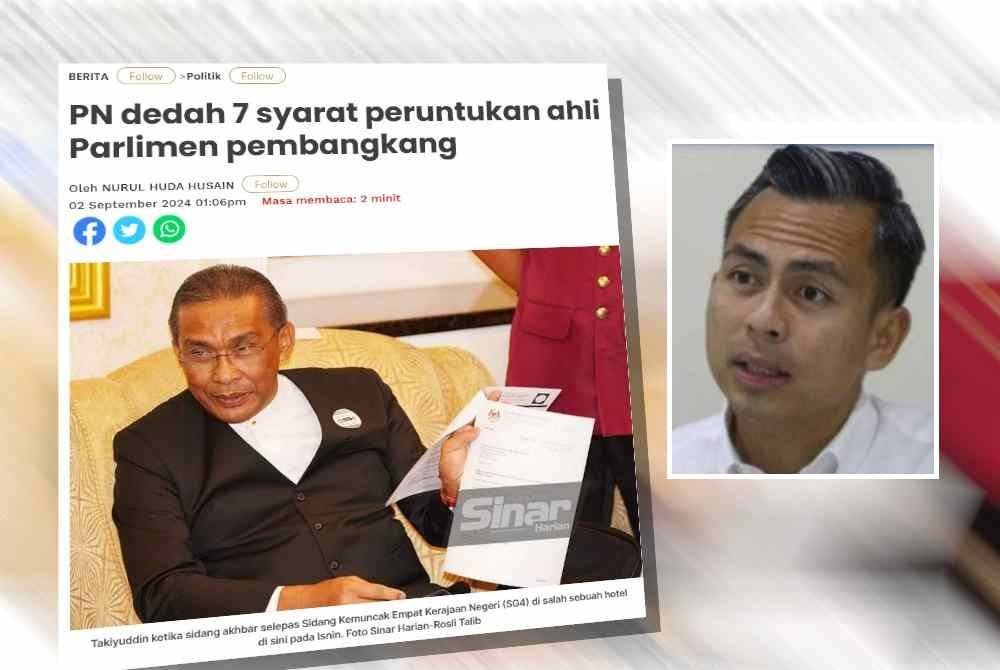 Laporan Sinar Harian pada Isnin mengenai PN dedah tujuh syarat peruntukan ahli Parlimen pembangkang. Gambar kecil: Fahmi