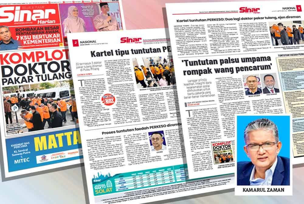 Laporan Sinar Harian mengenai kartel tipu tuntutan PERKESO.