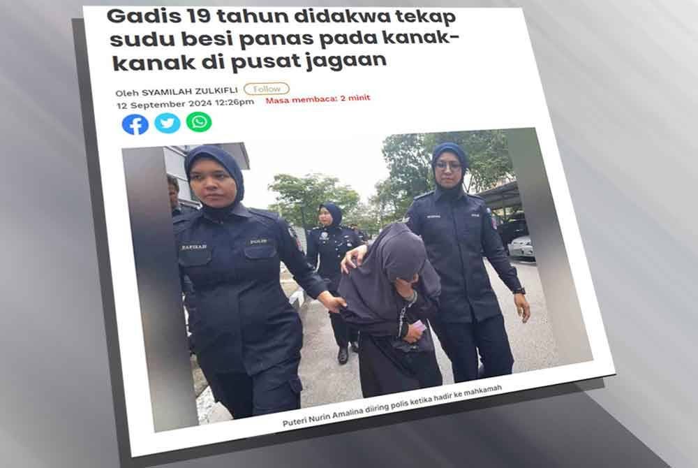 Laporan Sinar Harian berkenaan Puteri Nurin Amalina yang berdepan I penderaan fizikal terhadap kanak-kanak di sebuah pusat jagaan