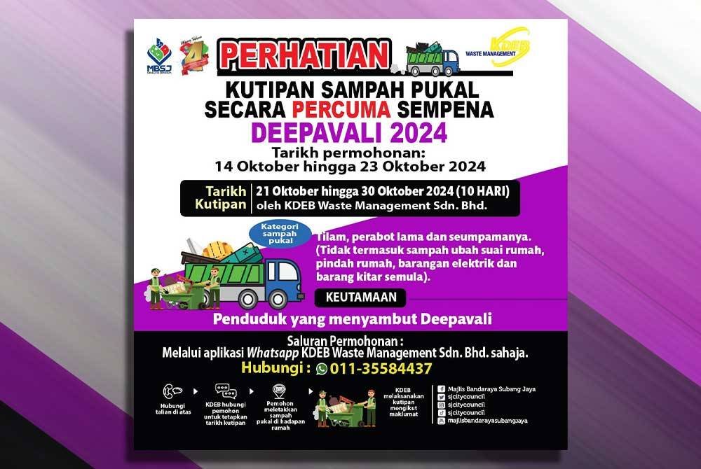 Pemakluman kutipan sampah pukal percuma sempena Deepavali di kawasan pentadbiran MBSJ.