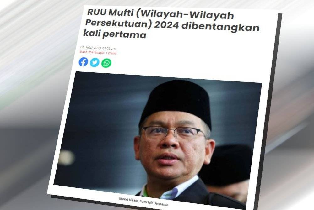 Rang Undang-Undang Mufti (Wilayah-Wilayah Persekutuan) 2024 dibentangkan bagi bacaan kali pertama di Dewan Rakyat pada Julai lalu, antara lain untuk mengadakan peruntukan bagi perkara yang berhubungan dengan mufti, penentuan perkara mengenai hukum dan doktrin syarak serta perkara yang berkaitan.