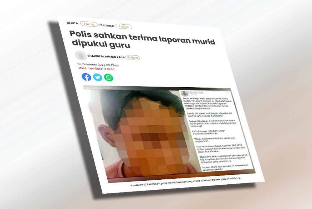 Laporan Sinar Harian berkaitan murid dipukul guru.