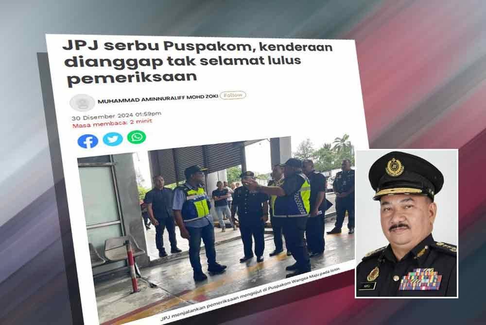 Jabatan Pengangkutan Jalan (JPJ) melaksanakan Op Mengejut Puspakom di seluruh negara pada Isnin bagi memastikan setiap kenderaan diperiksa mematuhi standard yang ditetapkan. Gambar kecil: Muhammad Kifli