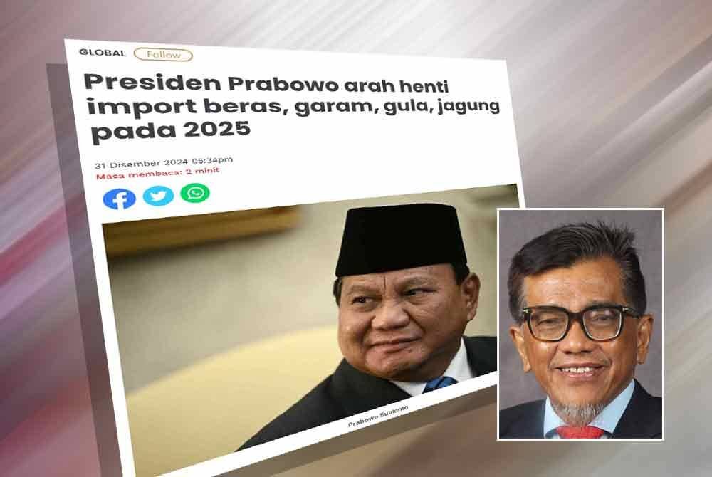 Laporan Sinar Harian mengenai Presiden Indonesia, Prabowo Subianto yang mengarahkan menterinya untuk menghentikan import beras, garam, gula dan jagung pada tahun 2025. Gambar kecil: Shazali