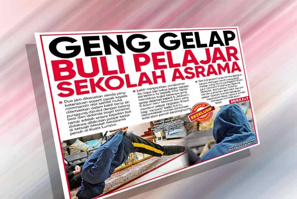 Laporan muka depan Sinar Harian mengenai budaya buli pelajar di sekolah asrama pada Khamis.