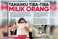 Laporan muka depan Sinar Harian pada Isnin mengenai isu pindah milik tanah tanpa pengetahuan pemilik asal.